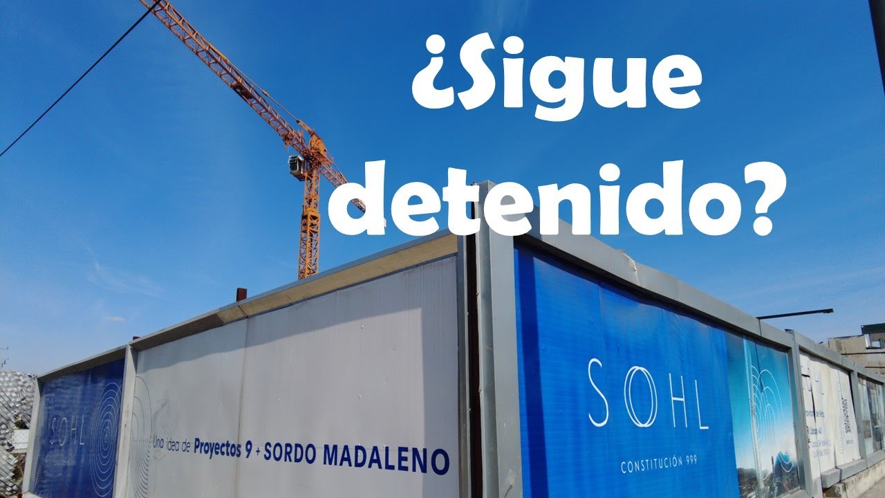 ¿Cómo va la CONSTRUCCIÓN de la TORRE SOHL? Feb 2026- CLIP
