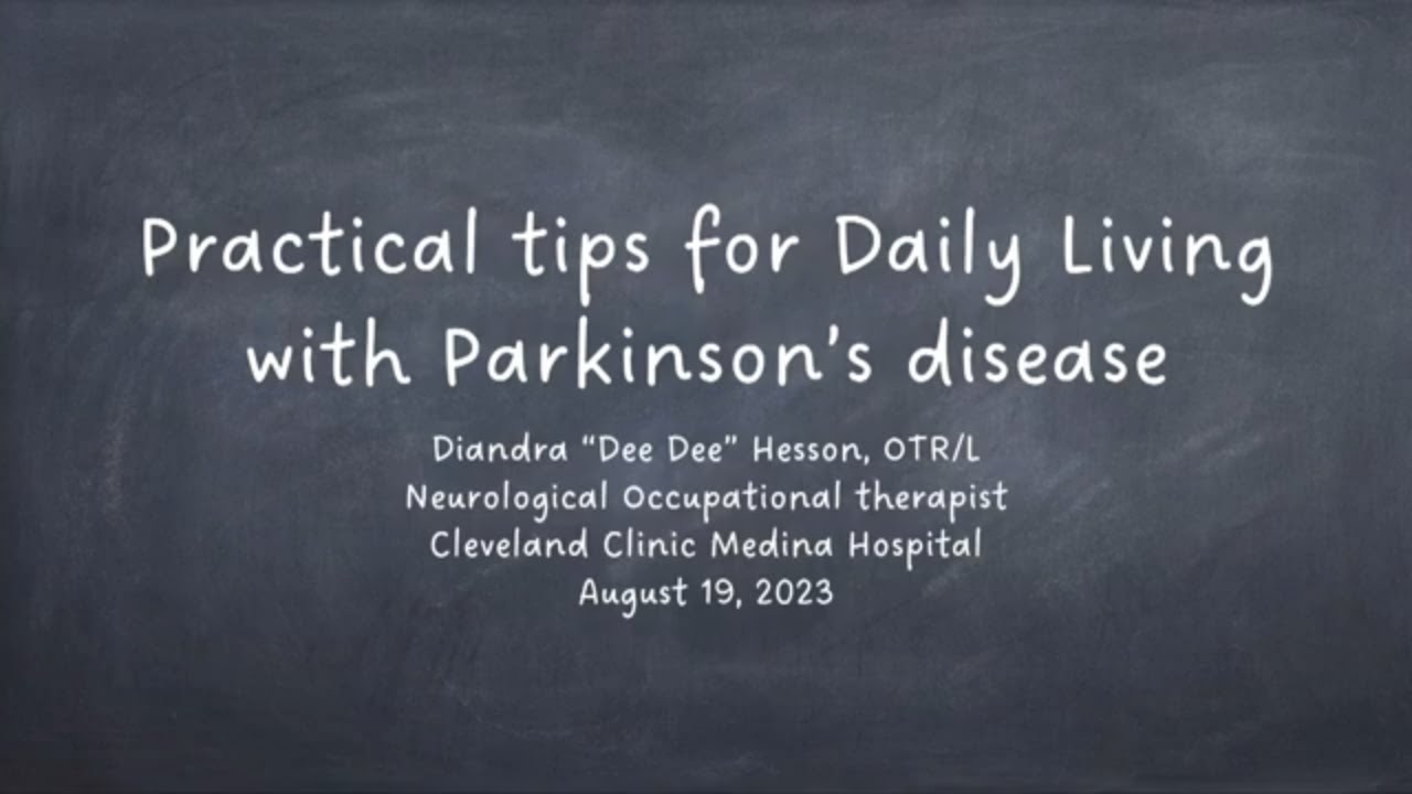 Practical Tips for Daily Living with Parkinson’s Disease | EMPOWER U® program 2023