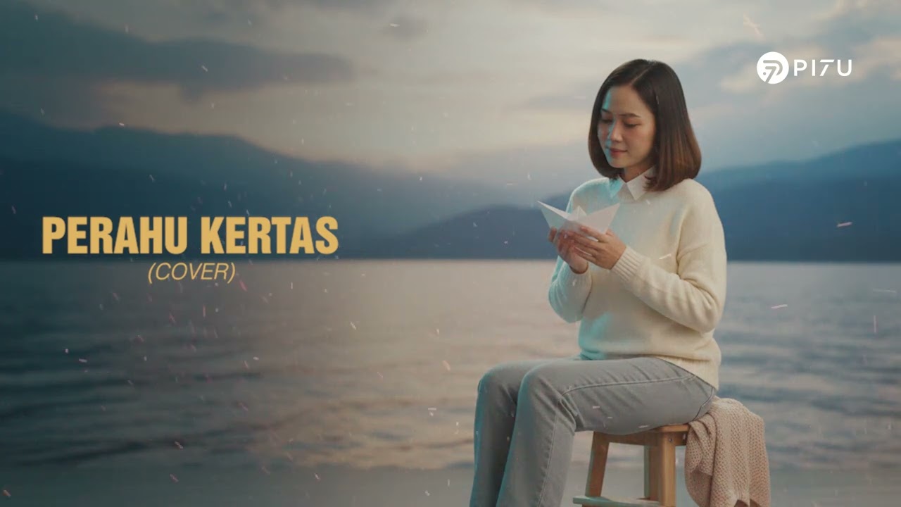 Perahu Kertas - Maudy Ayunda | Cover by PI7U