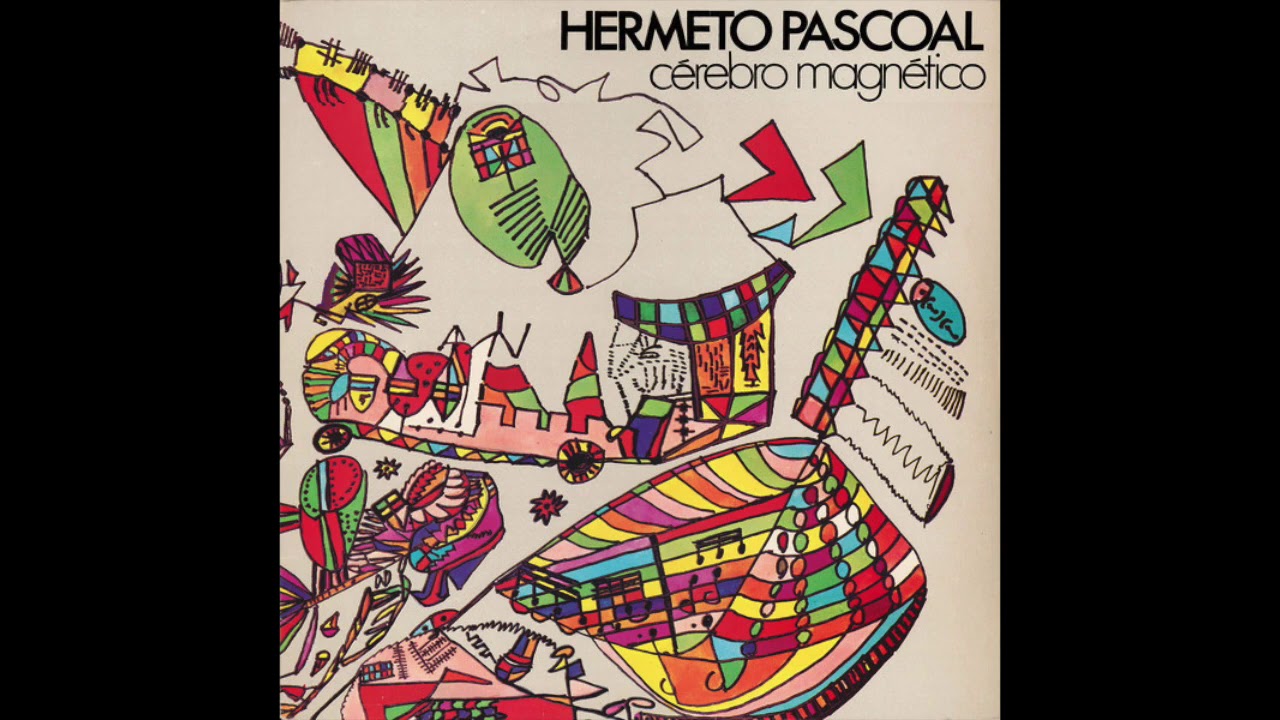 Hermeto Pascoal - Música das Nuvens e do Chão