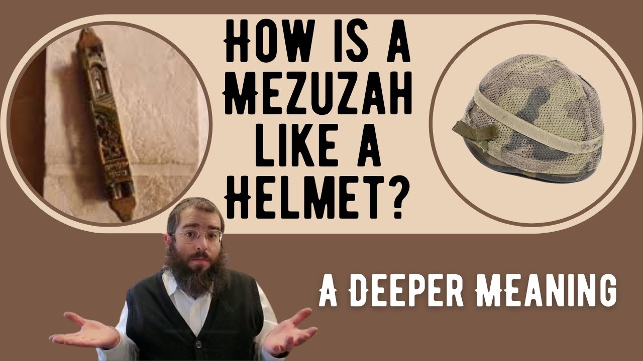 The Mezuzah, a divine protection. Shmirah, how does the Mezuzah guard us from harm?