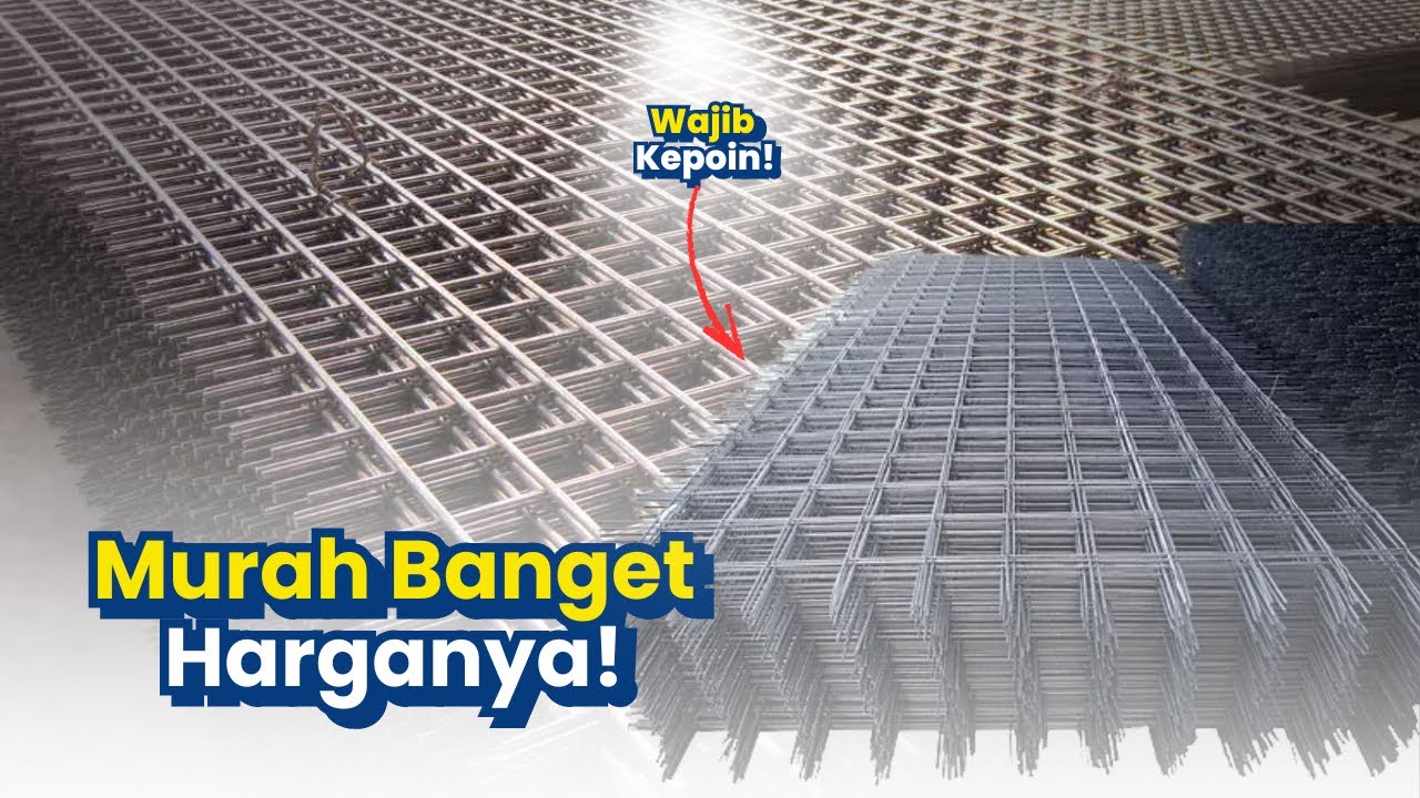 Harga Besi Wiremesh Perlembar Terbaru Tahun 2026 - (081299968474)