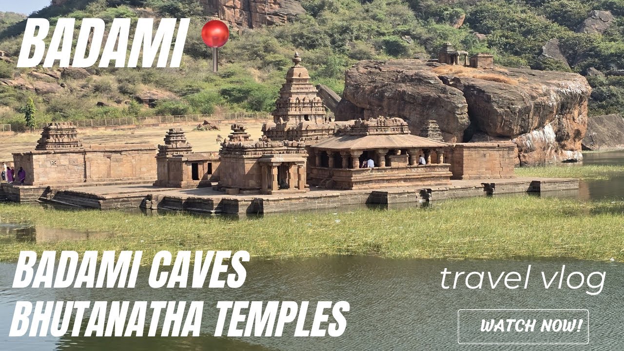 Badami | Badami Caves | Bhutanatha Temples | Agastya Lake