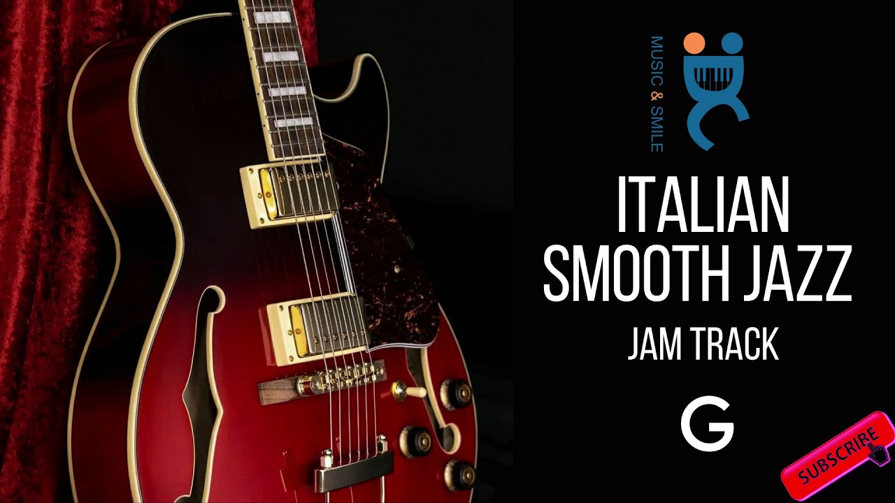 Italian Smooth Jazz – “Amarsi un po’” Backing Jam Track in G (80 BPM) | Study & Practice