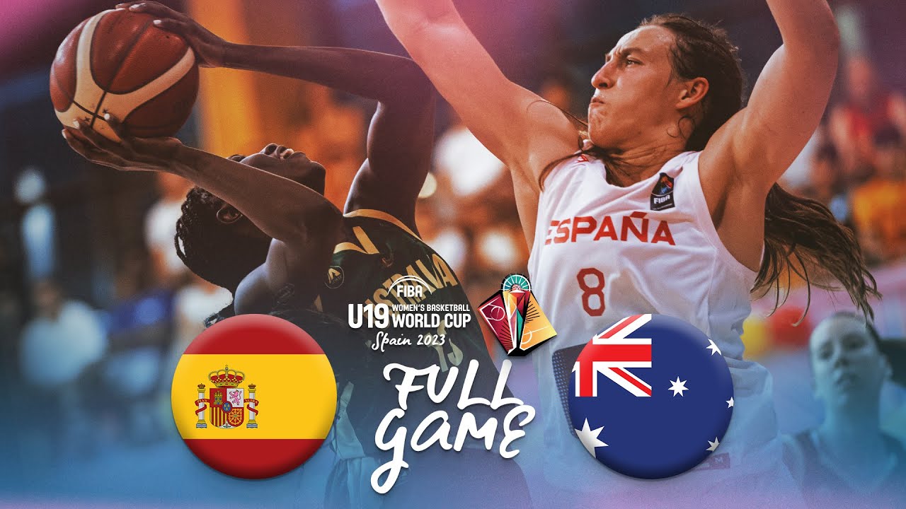 Spain v Australia | Full Basketball Game | FIBA U19 Women's Basketball World Cup 2023