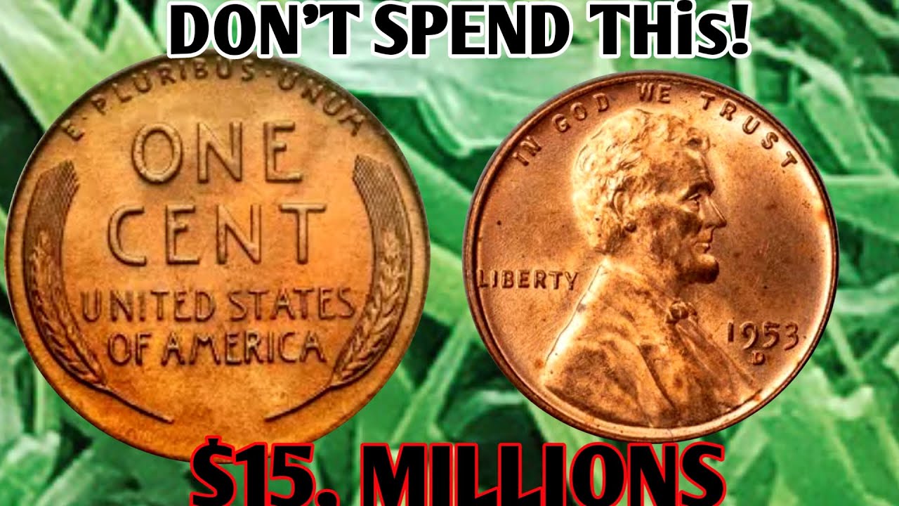 Rare 1953-D Lincoln Wheat Penny Valued at $4.3 Million, coins worth money today LOOK FOR THIS!