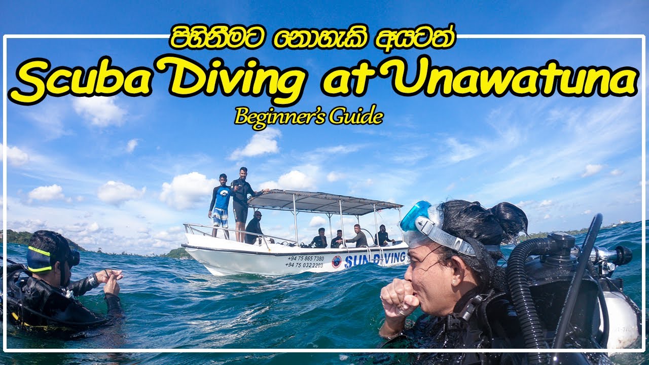 Scuba Diving at Unawatuna Sri Lanka | පිහිනුම් හැකියාව නැති අයටත් | Beginner's Guide | Vlog #30