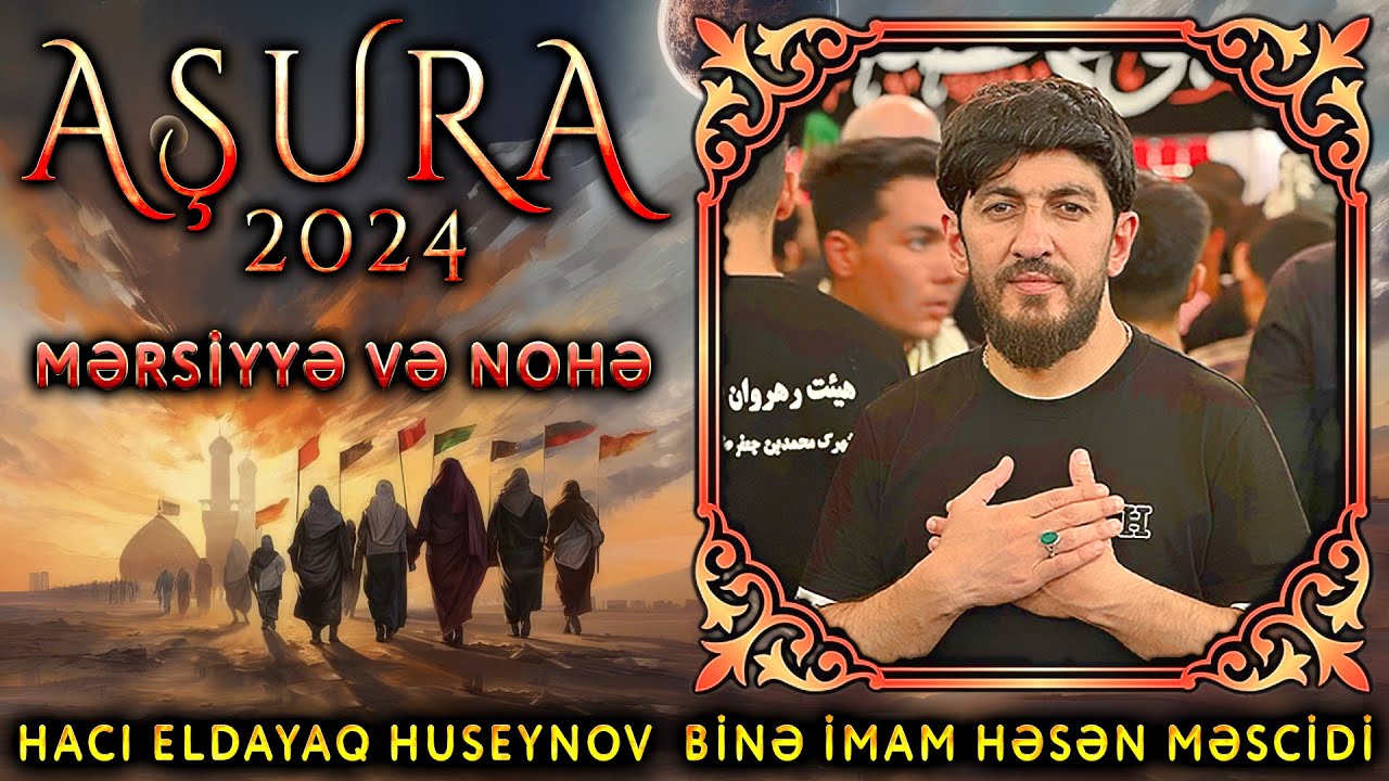 Aşura əzadarlığı 2024 Binə İmam Həsən Məscidi
