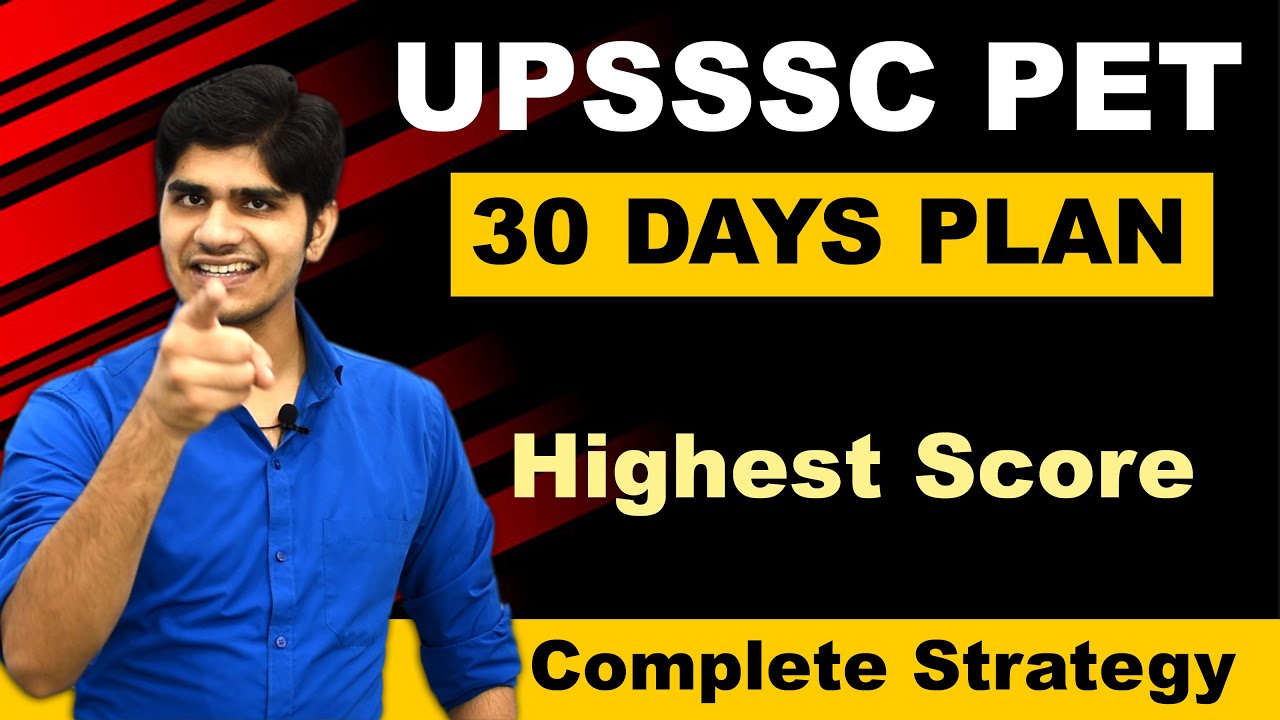 UPSSSC PET 2021 |  30 Days Study Plan | 100% सलेक्शन होकर रहेगा |💥UP में बंपर भर्तियां।
