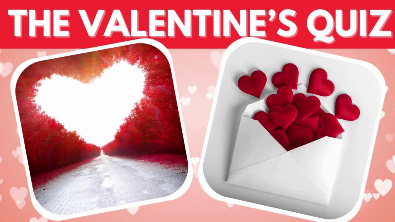 The Valentine’s Quiz | Quiz For Couples | The Valentine's Would You Rather