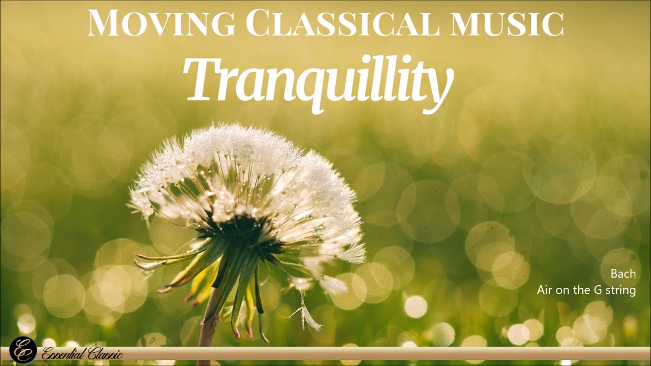 Moving Classical Music - Tranquillity