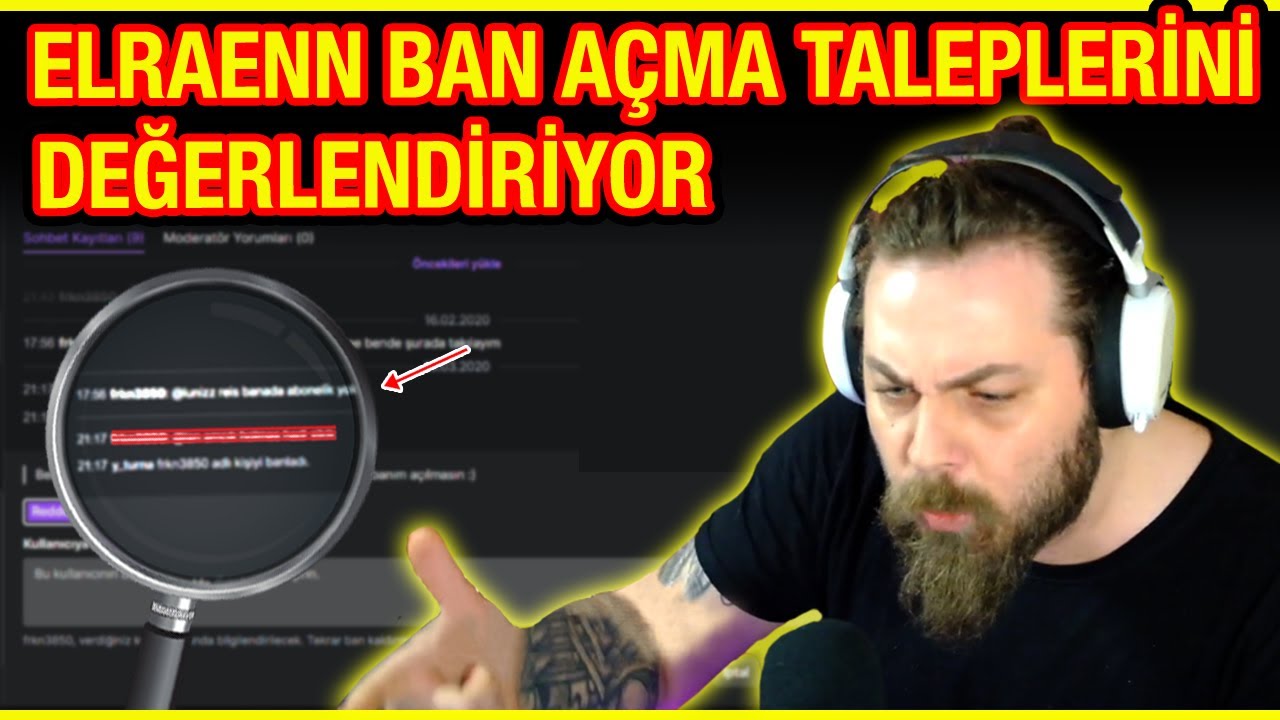 Elraenn Ban Açma Taleplerine Bakıyor | Temmuz 2021