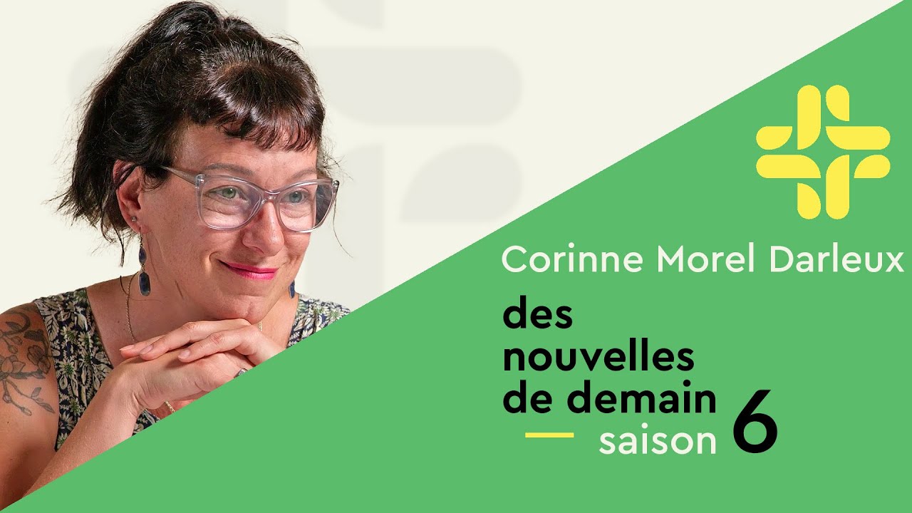 Corinne Morel Darleux : Cesser d'ajouter du poids au monde.