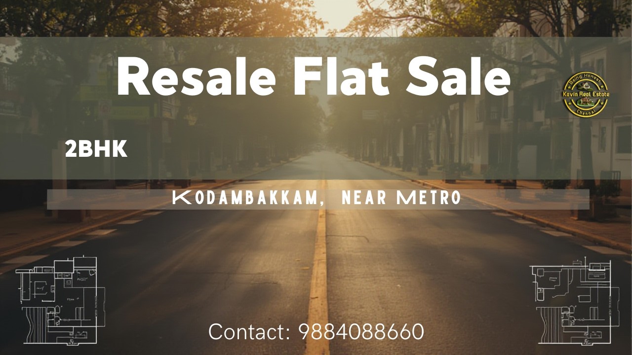 ID 2574 - 2 BHK For Sale in Kodambakkam || 1 CCP|| Resale || 700 mtr Arcot Road ||