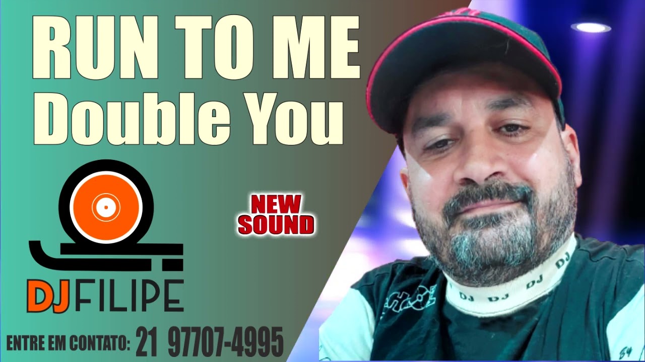 RUN TO ME DOUBLE YOU - REMIX (FREESTYLE / FUNK MELODY - DJ FILIPE BONA)