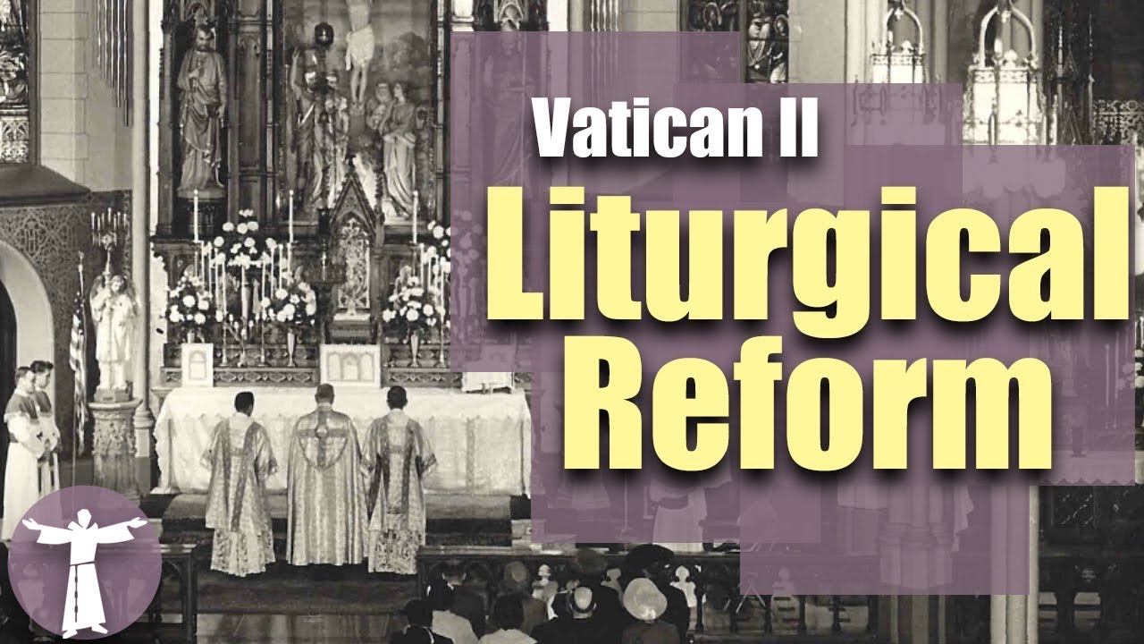 What Happened To The Liturgy at Vatican II?