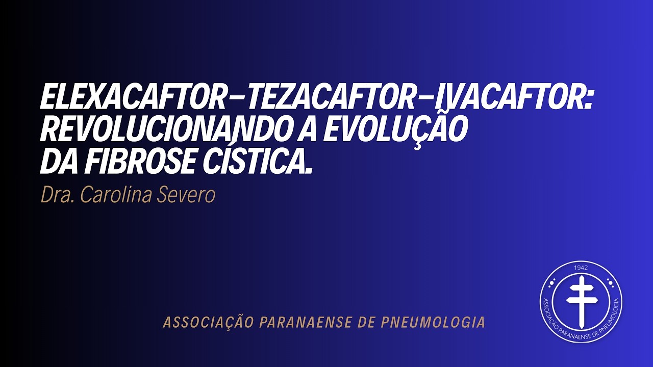 Revolucionando a evolução da Fibrose Cística. Dra. Carolina Severo Dra. Carolina Severo 25/11/ 2023