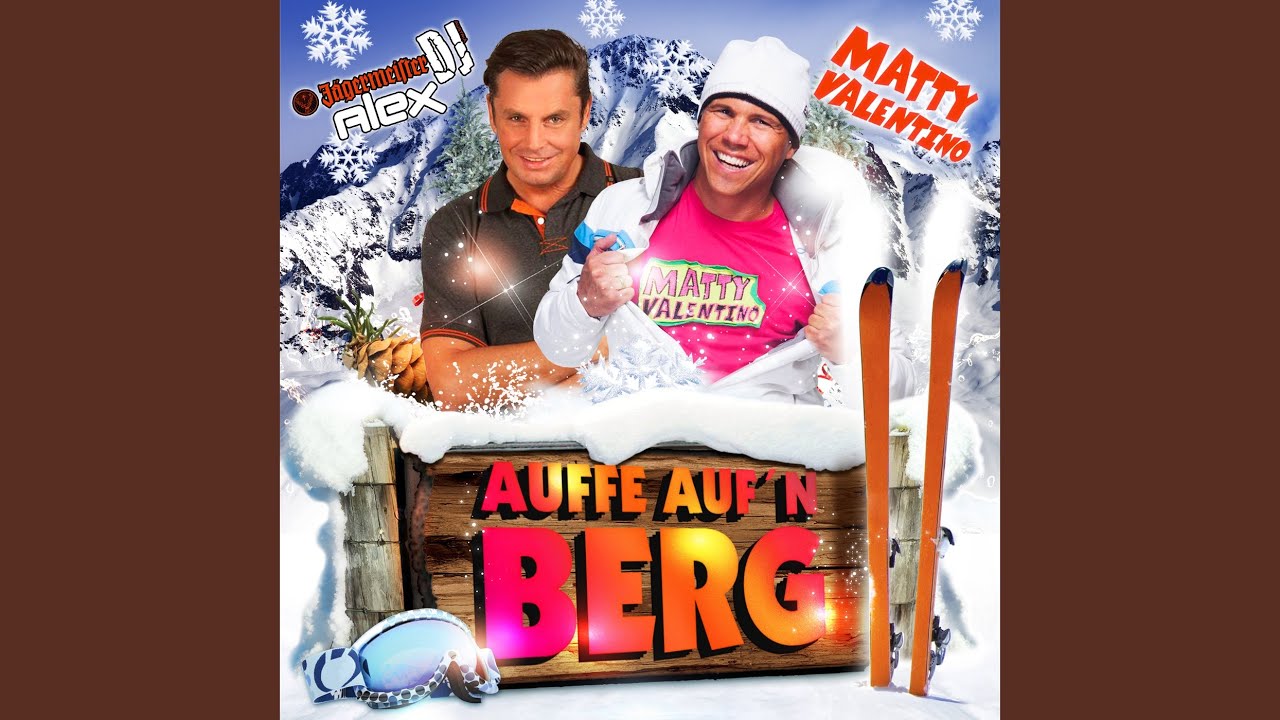 Auffe aufn Berg