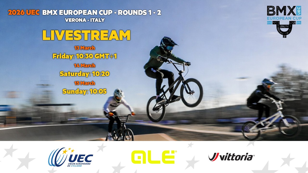 2026 UEC BMX EUROPEAN CUP - ROUNDS 1 & 2, Verona (ITA),  13-15 March , DAY 3