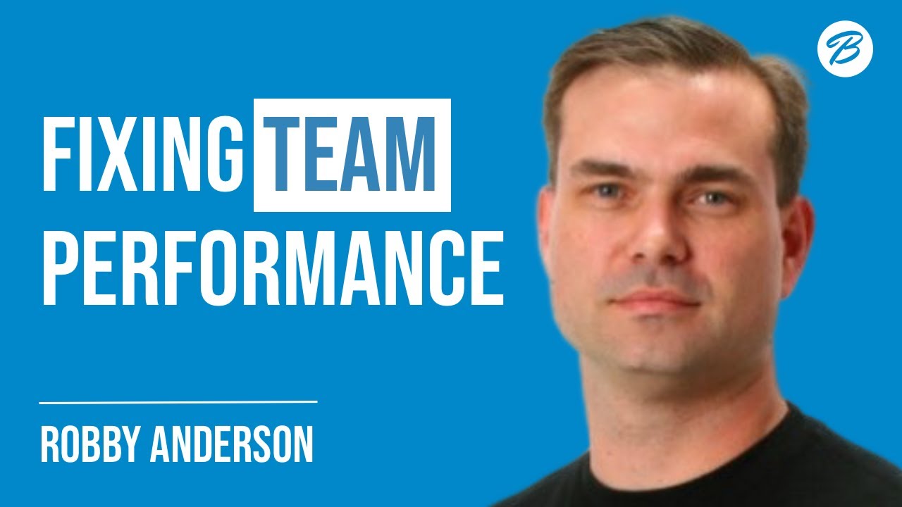 E26: Fixing Team Performance – with Robby Anderson, SDM at Amazon