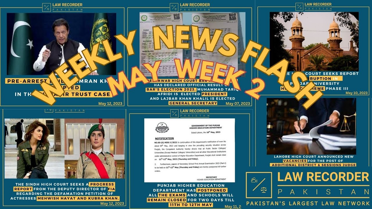 News Flashback May Week 2 | Law Recorder Pakistan
