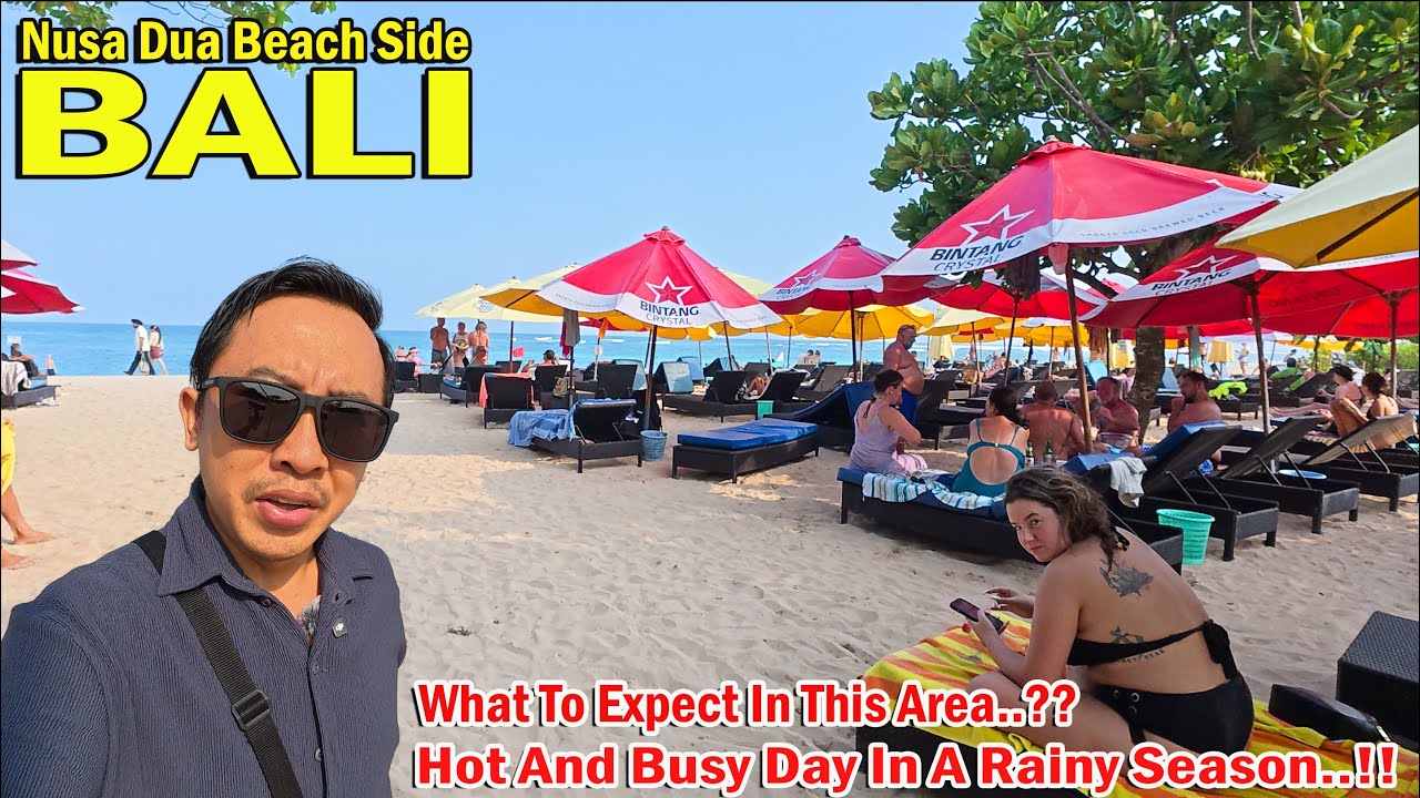 Busy And Hot Day...!! How Is This Area In Nusa Dua..?? What To Expect..?? Nusa Dua Bali Beach Side.!