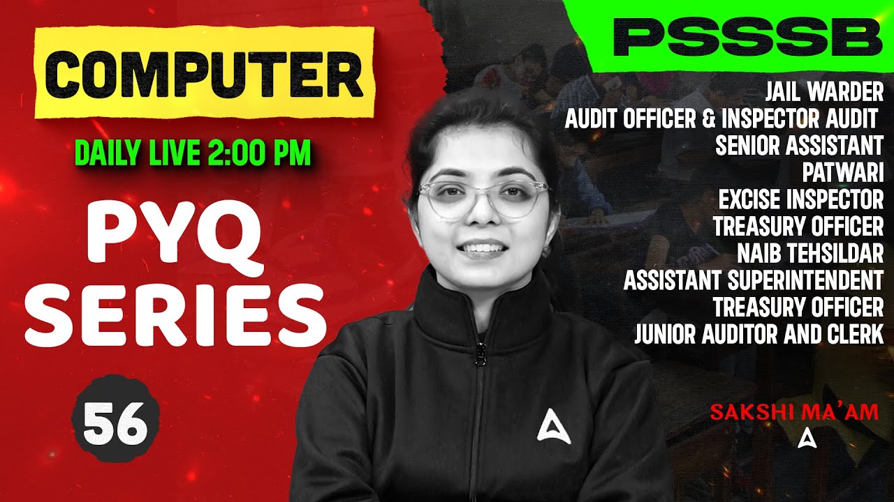 PSSSB Senior Assistant / Jail Warder Exams 2025 | Computer Previous Year Questions #56