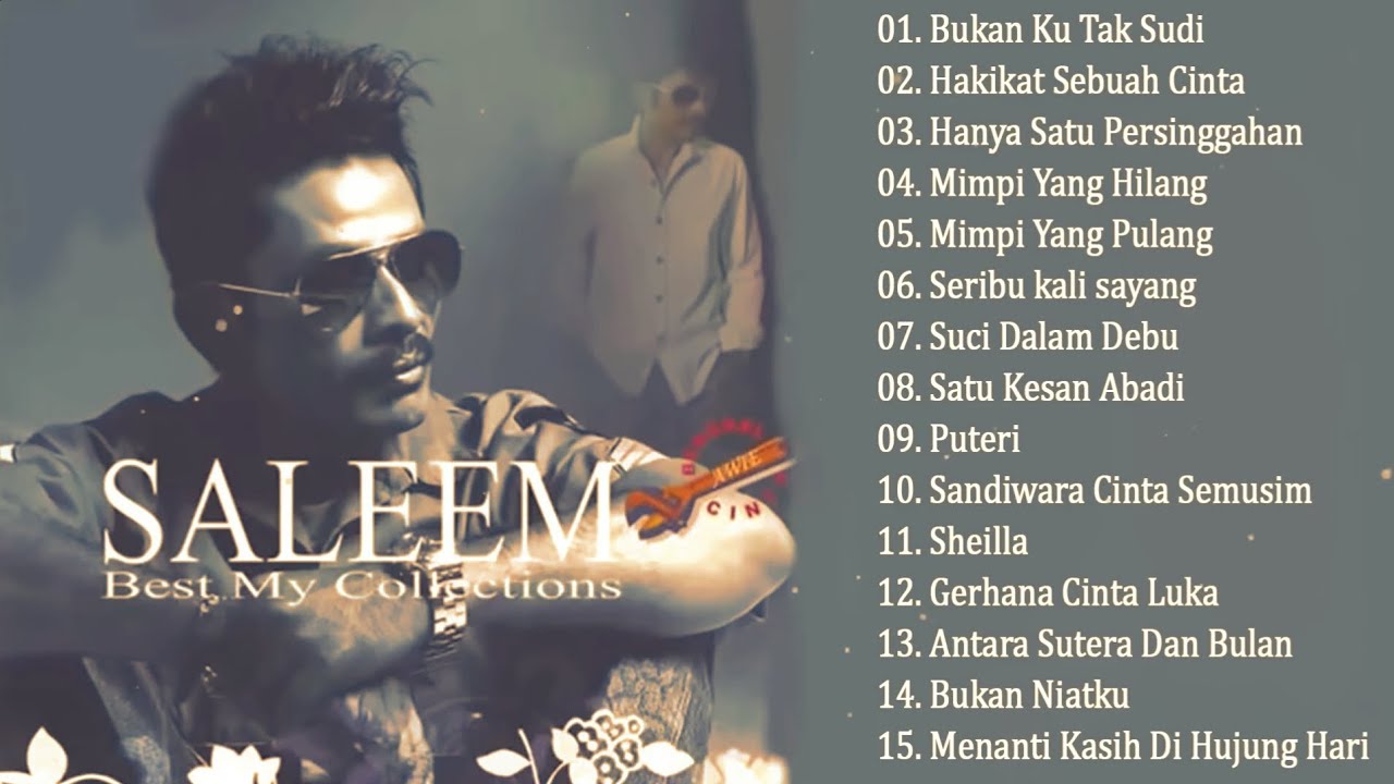 Best of saleem iklim, lagu populer sang legenda sepanjang masa