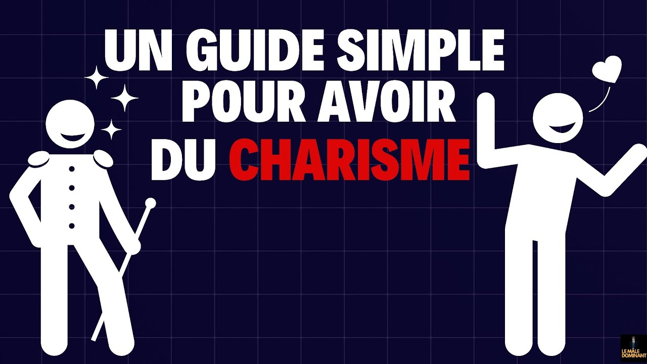 comment avoir du Charisme en 21 jours ?