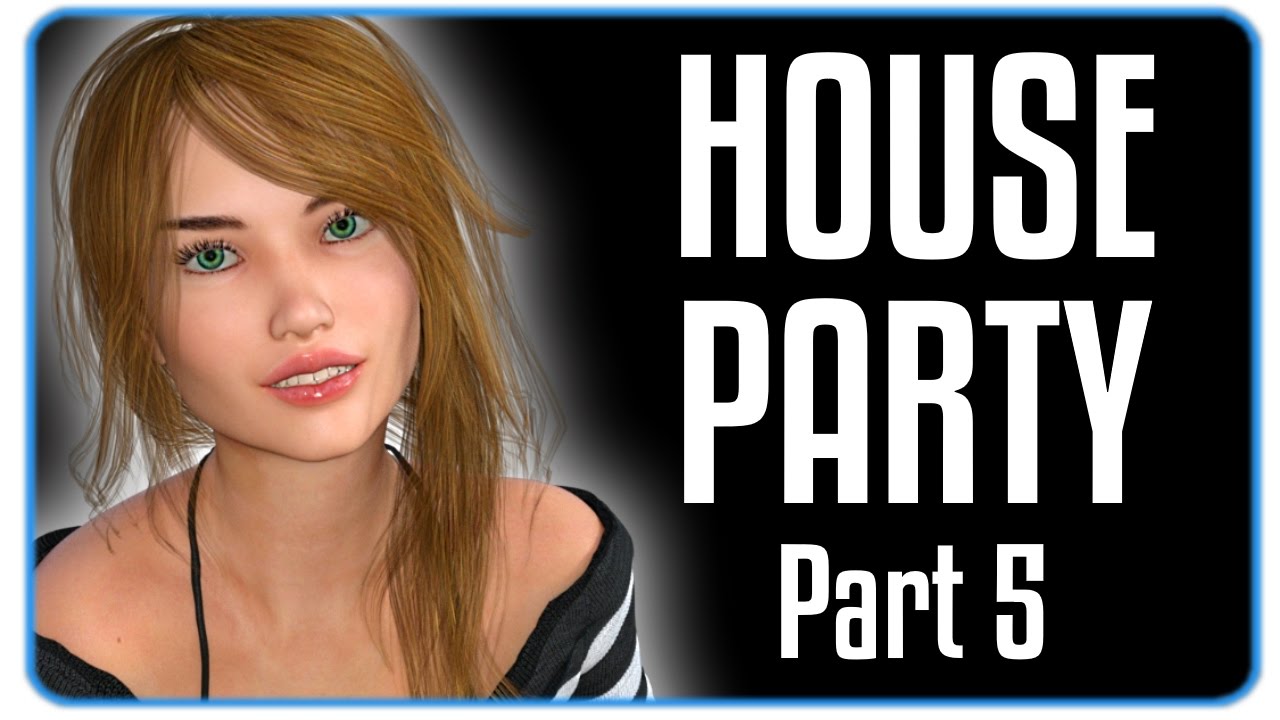 House Party: Rachel's Dare