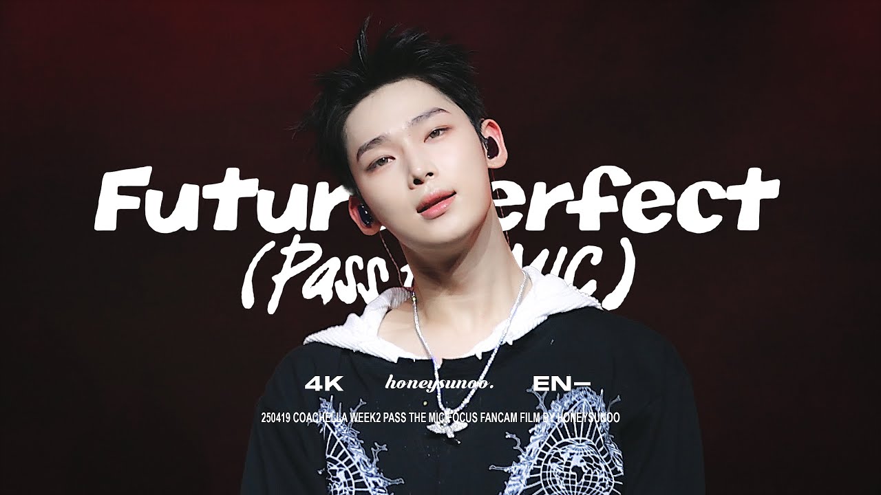 250419 Coachella week2 -- Future Perfect (Pass The MIC)/ ENHYPEN SUNOO FOCUS/엔하이픈 선우 직캠 FANCAM