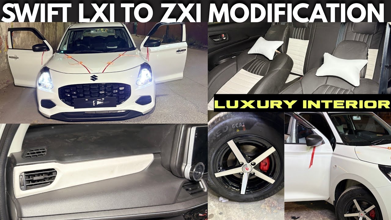 Maruti Suzuki Swift Lxi Modification ✅ 2025  Swift Base To Top Modification ✅ Swift Modified ₹40k 😱