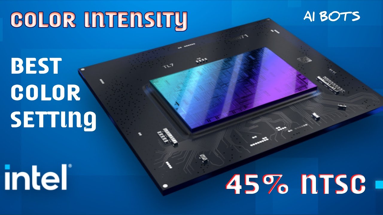 Intel Make 45% NTSC more colour accurate || Best Colour Profile Settings 2023
