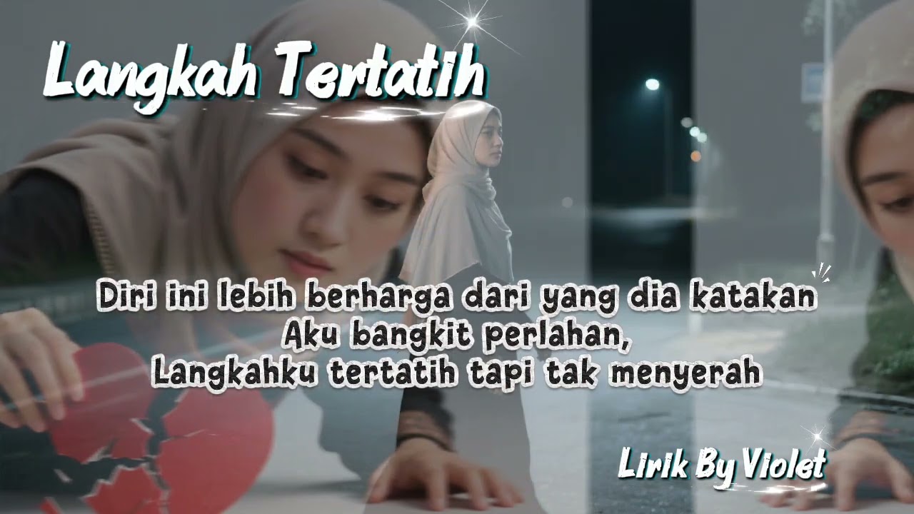 Violet - Langkah Tertatih
