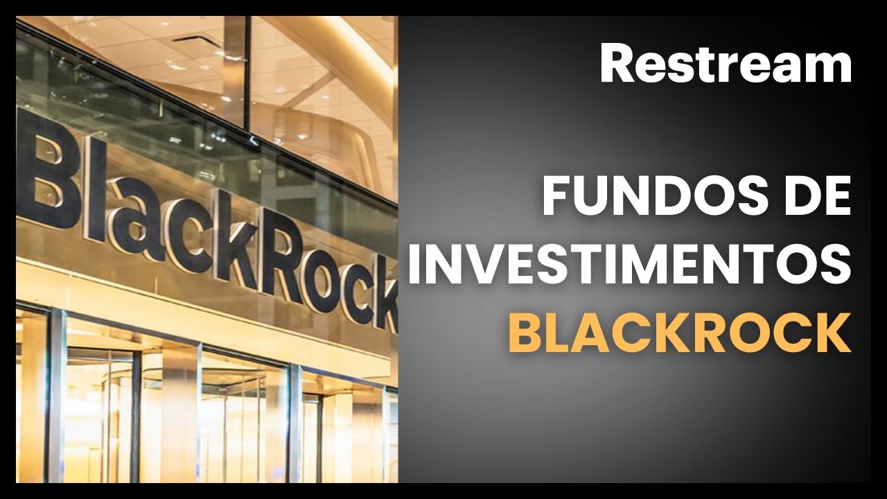 📊 Fundos da BlackRock Japan — O que você precisa saber