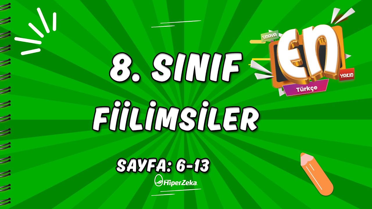 8.SINIF - Türkçe En Serisi - Soru Çözümleri - Fiilimsiler