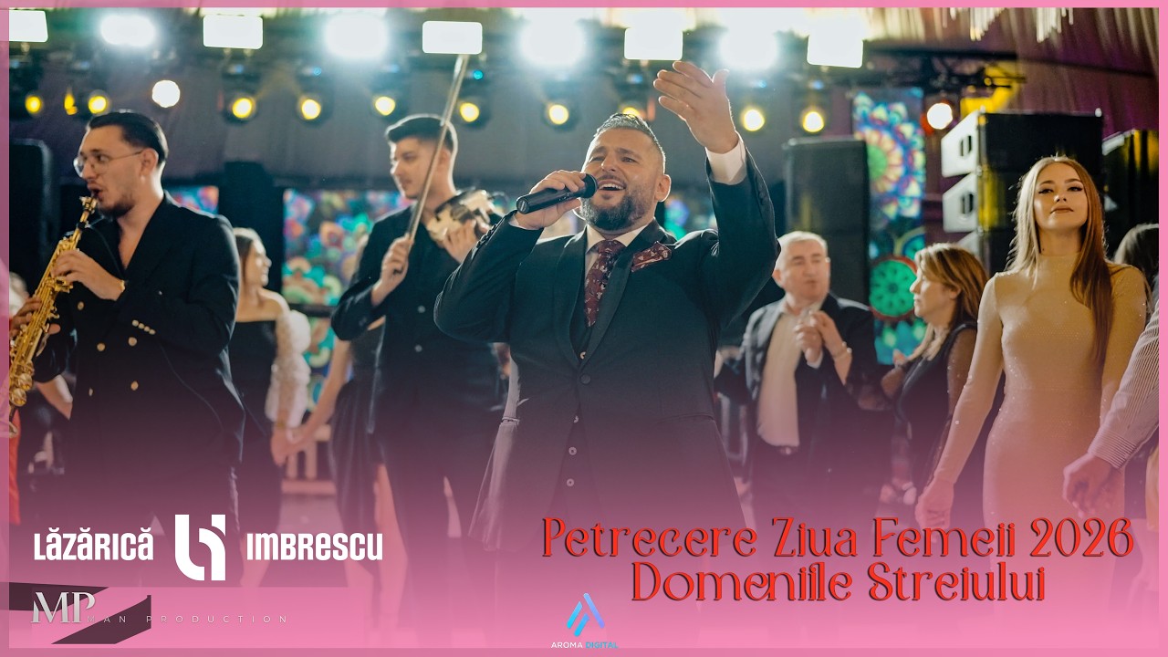 Lazarica Imbrescu & Formatia Generatia 9 - Petrecere Ziua Femeii 2026 🌹 Partea 1-Domeniile Streiului
