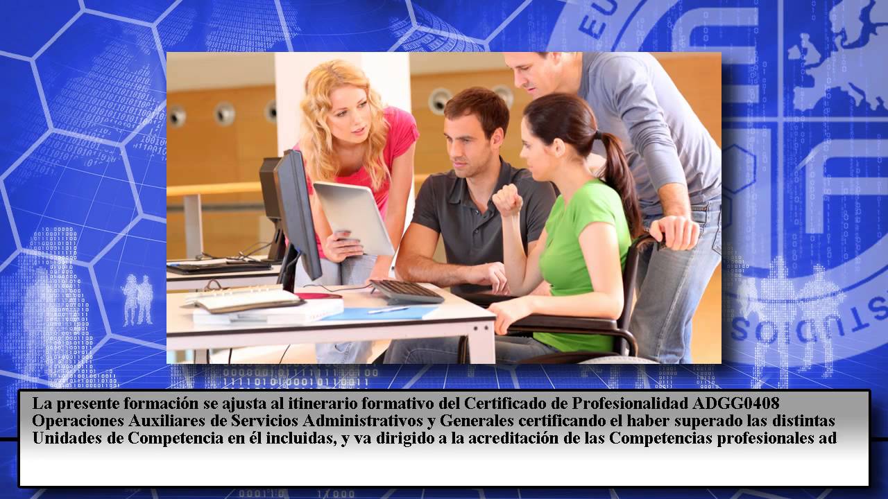 Adgg0408 Operaciones Auxiliares De Servicios Administrativos Y Generales A Distancia - Cursos Online