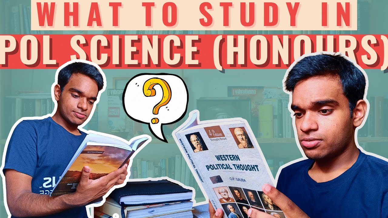 B.A. Honours Political Science Syllabus for #DU | Books, Semester-Exams & Tips | Deepjyoti Barman