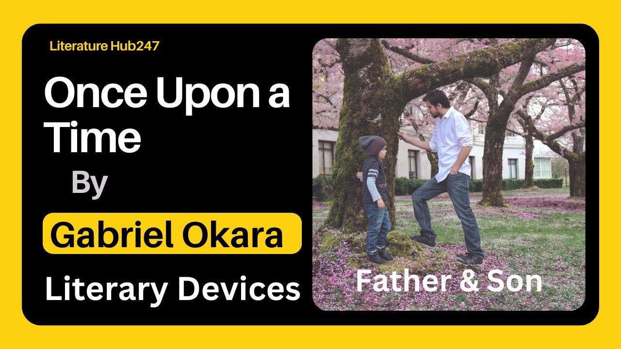 Once Upon a Time by Gabriel Okara- Literary Devices (WAEC Literature-in-English 2026-2030 Syllabus)
