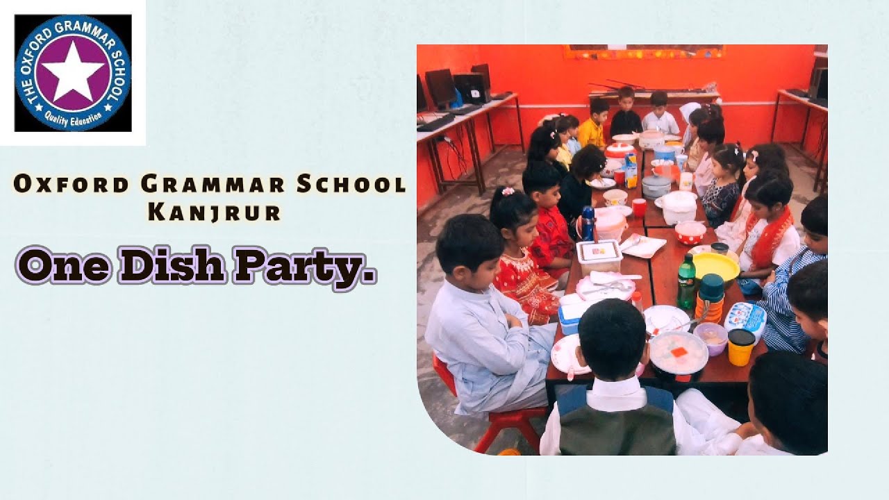 One dish Party | At Oxford Grammar School Kanjrur#school #education #kanjrur #cute