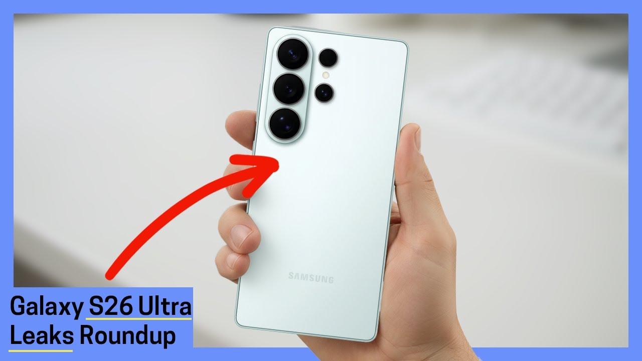 Утечки информации о Galaxy S26 Ultra — пора радоваться!