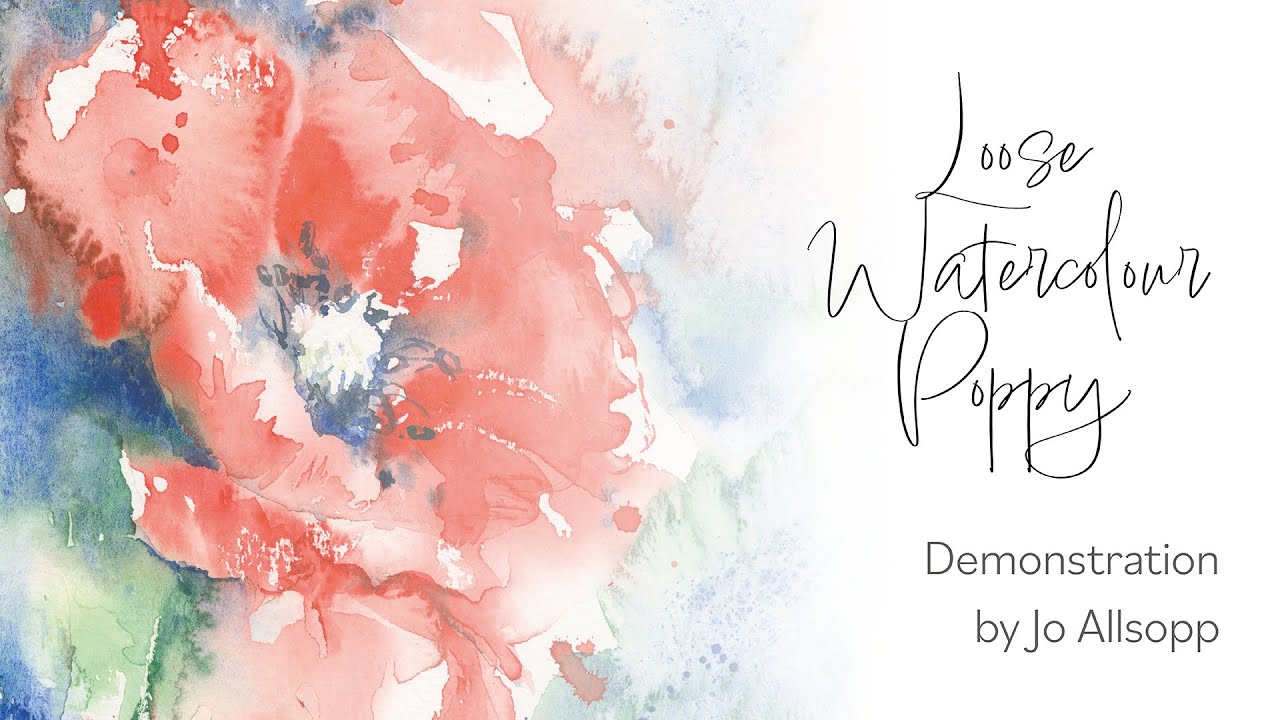 Jo Allsopp -  Loose Watercolour Poppy Painting - Virtual Patchings 2025
