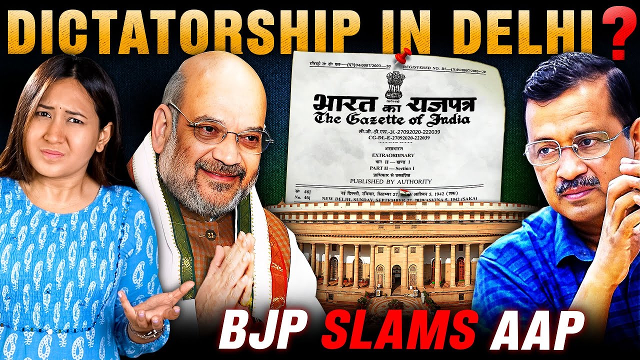 BJP's New LAW To Sideline Kejriwal's Government In Delhi? | Delhi Ordinance Bill
