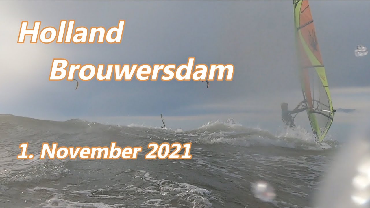 Windsurf Session in Holland am Brouwersdam  Nov-2021