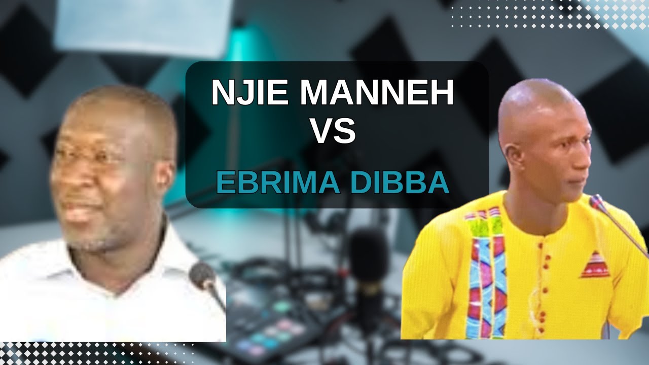 Njie Manneh DES$ROYS Ebrima Dibba Over Barrow Statement!