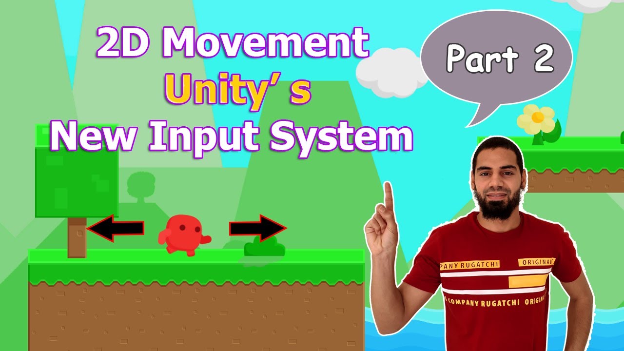 2D Movement with Unity's New Input System