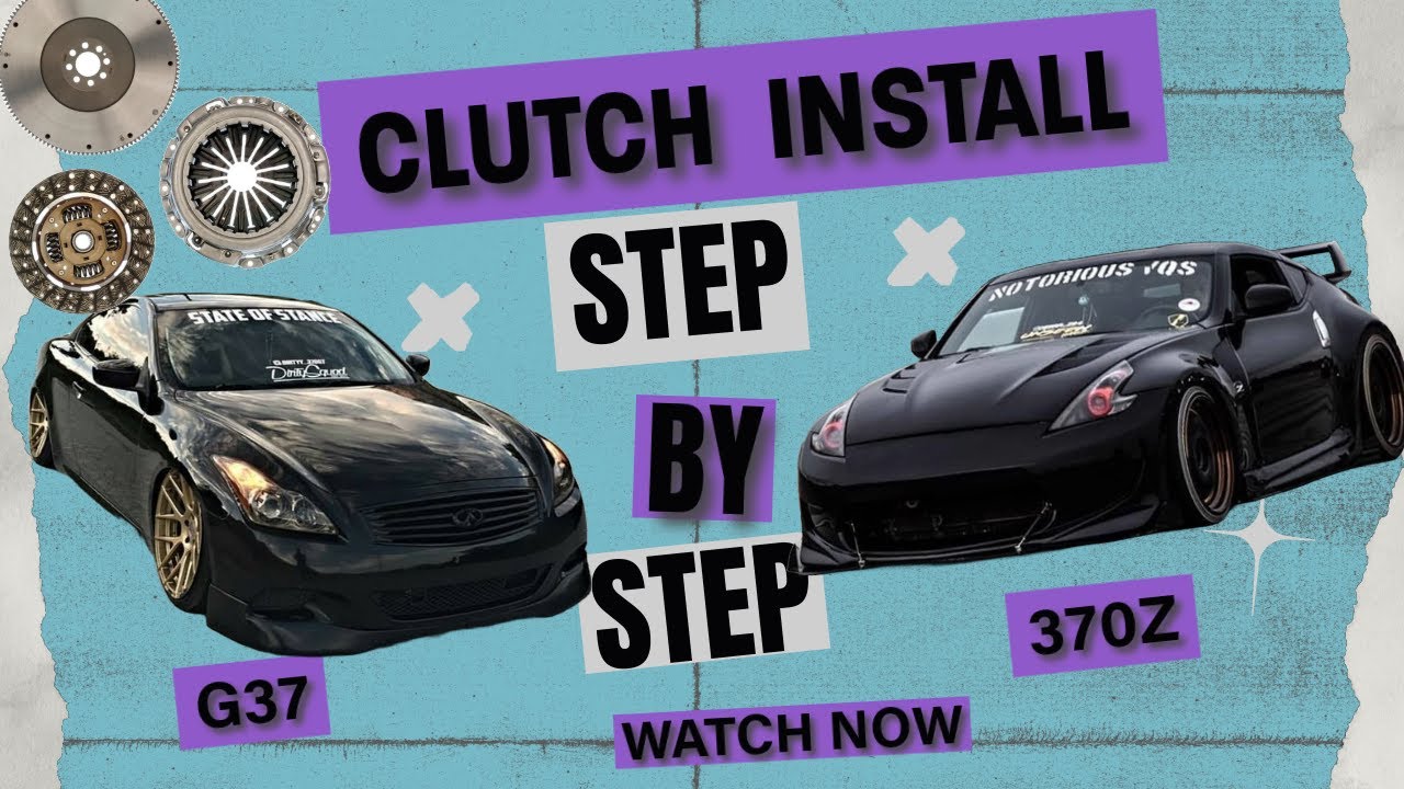 How to Install a Clutch on a Nissan 370Z or Infiniti G37 (Step-by-Step)