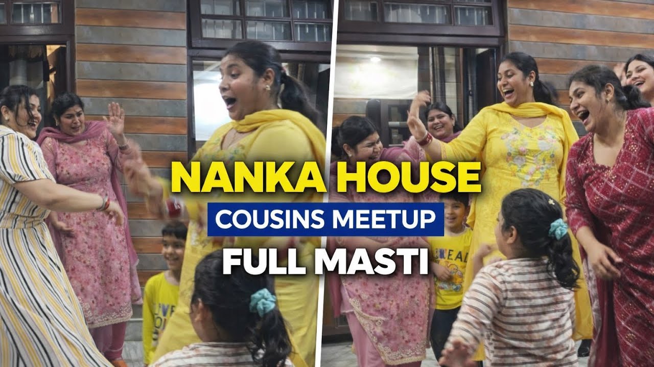 Visit to My Nani’s House ❤️ | Cousins Meetup & Full Masti | Family Vlog | Vlogs with Maan