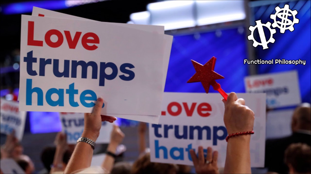 Hate Speech Laws: An Attack on Love (Functional Philosophy #27)